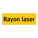 Rayon laser
