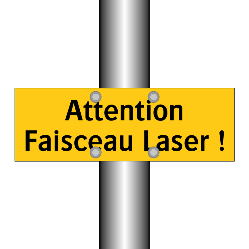 Attention Faisceau Laser !