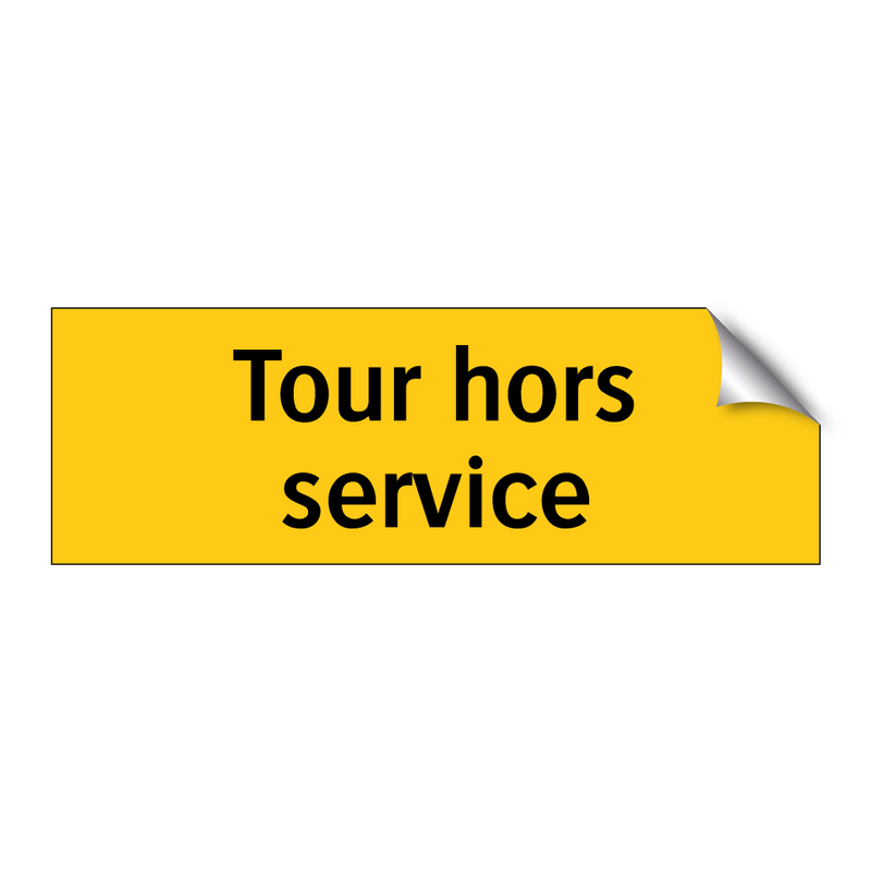 Tour hors service