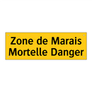 Zone de Marais Mortelle Danger