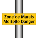 Zone de Marais Mortelle Danger