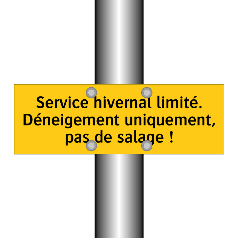 Service hivernal limité. Déneigement uniquement, pas de salage !