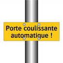 Porte coulissante automatique !