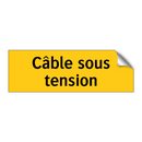 Câble sous tension