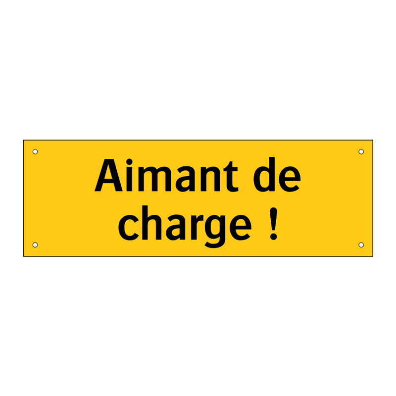 Aimant de charge !