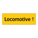 Locomotive !