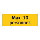 Max. 10 personnes