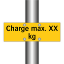 Charge max. XX kg