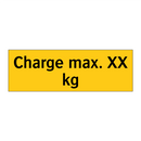 Charge max. XX kg