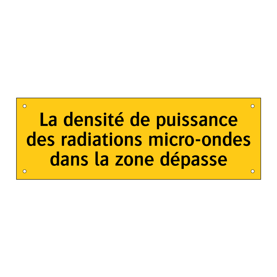La densité de puissance des radiations micro-ondes dans la zone dépasse
