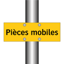 Pièces mobiles