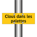 Clous dans les palettes