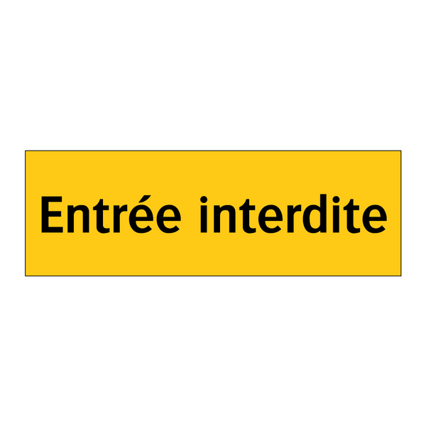 Entrée interdite