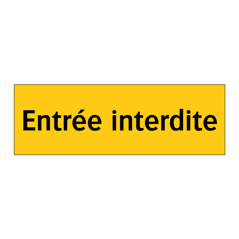 Entrée interdite