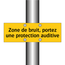 Zone de bruit, portez une protection auditive