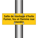 Salle de stockage d'huile Fumer, feu et flamme nue interdits