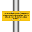 La manipulation ouverte de produits chimiques allergènes a lieu dans le département de traitement de surface