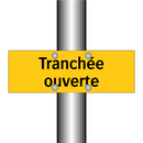 Tranchée ouverte