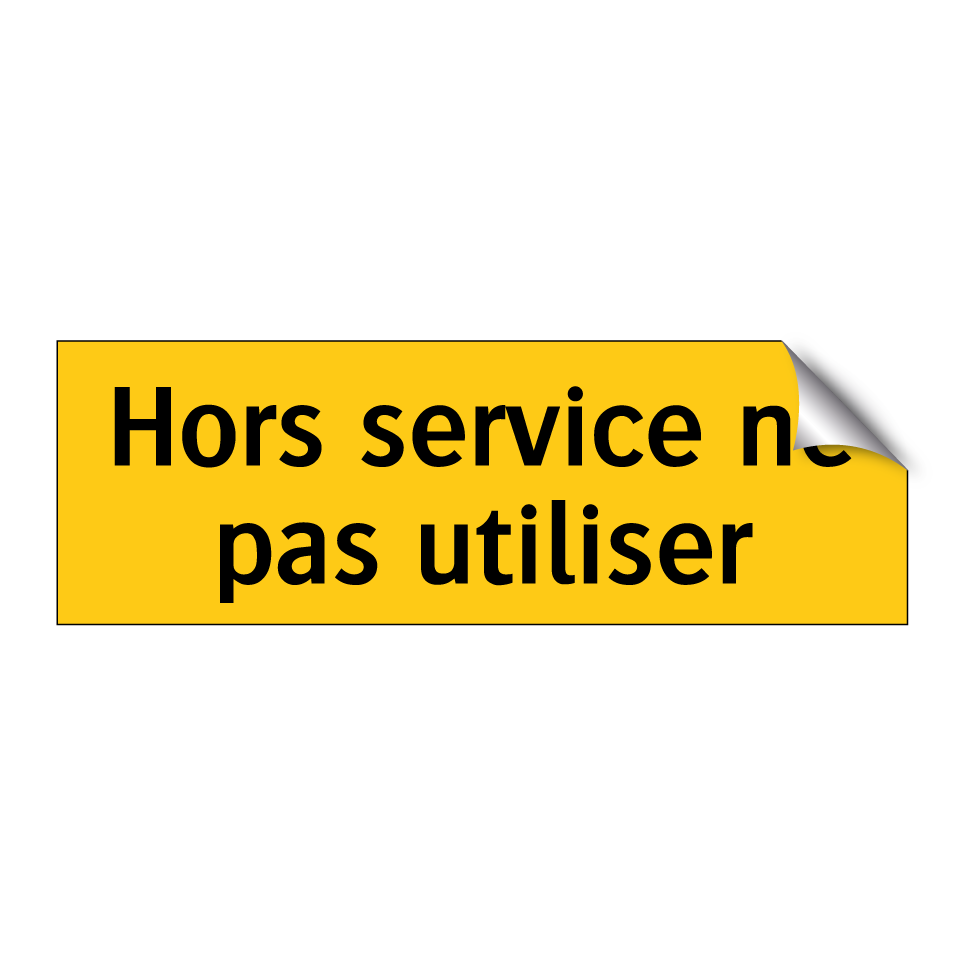 Hors service ne pas utiliser