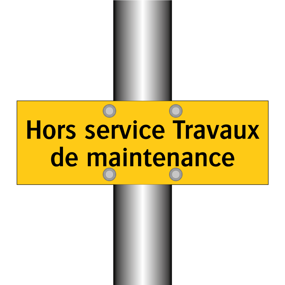 Hors service Travaux de maintenance