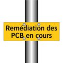 Remédiation des PCB en cours
