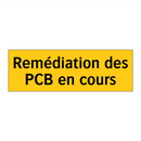 Remédiation des PCB en cours