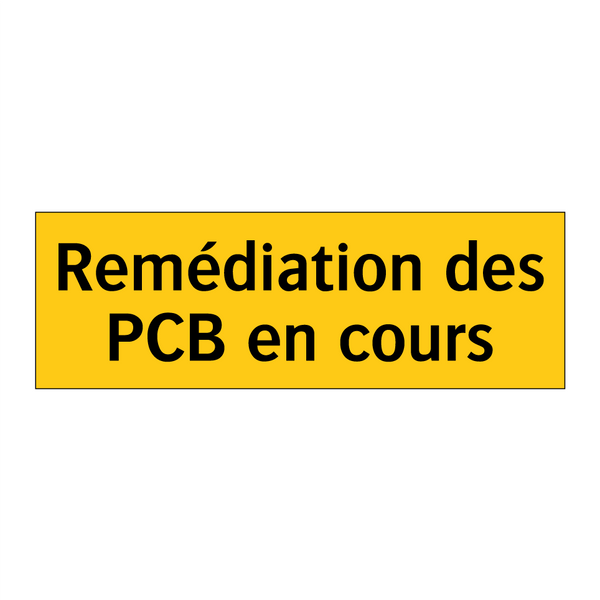 Remédiation des PCB en cours