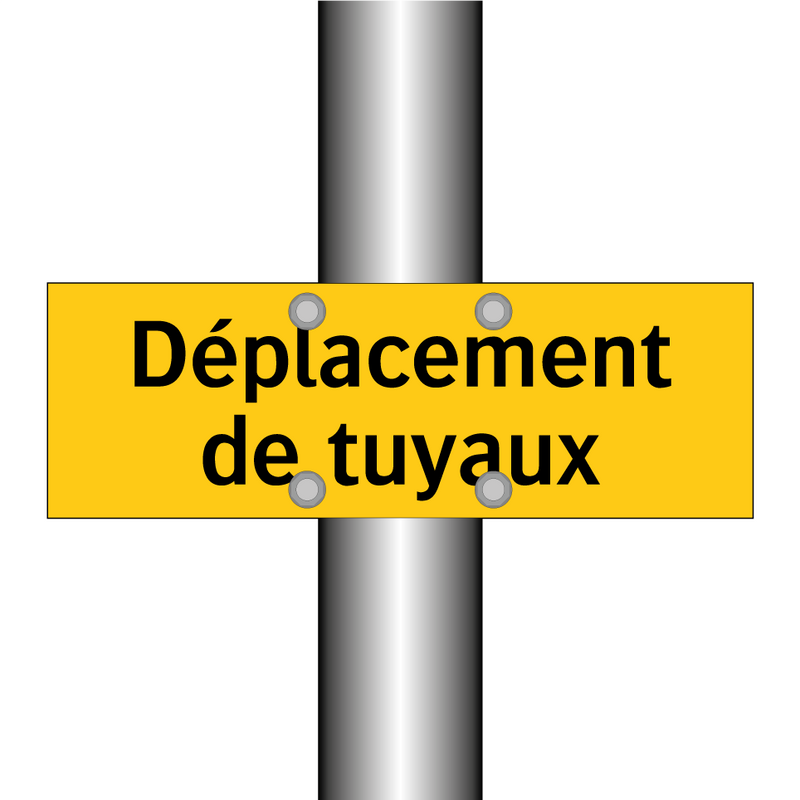 Déplacement de tuyaux