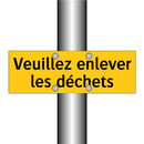 Veuillez enlever les déchets