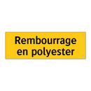 Rembourrage en polyester