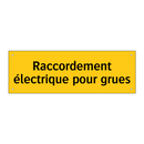 Raccordement électrique pour grues