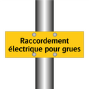 Raccordement électrique pour grues
