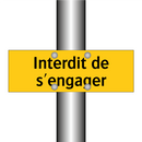 Interdit de s'engager