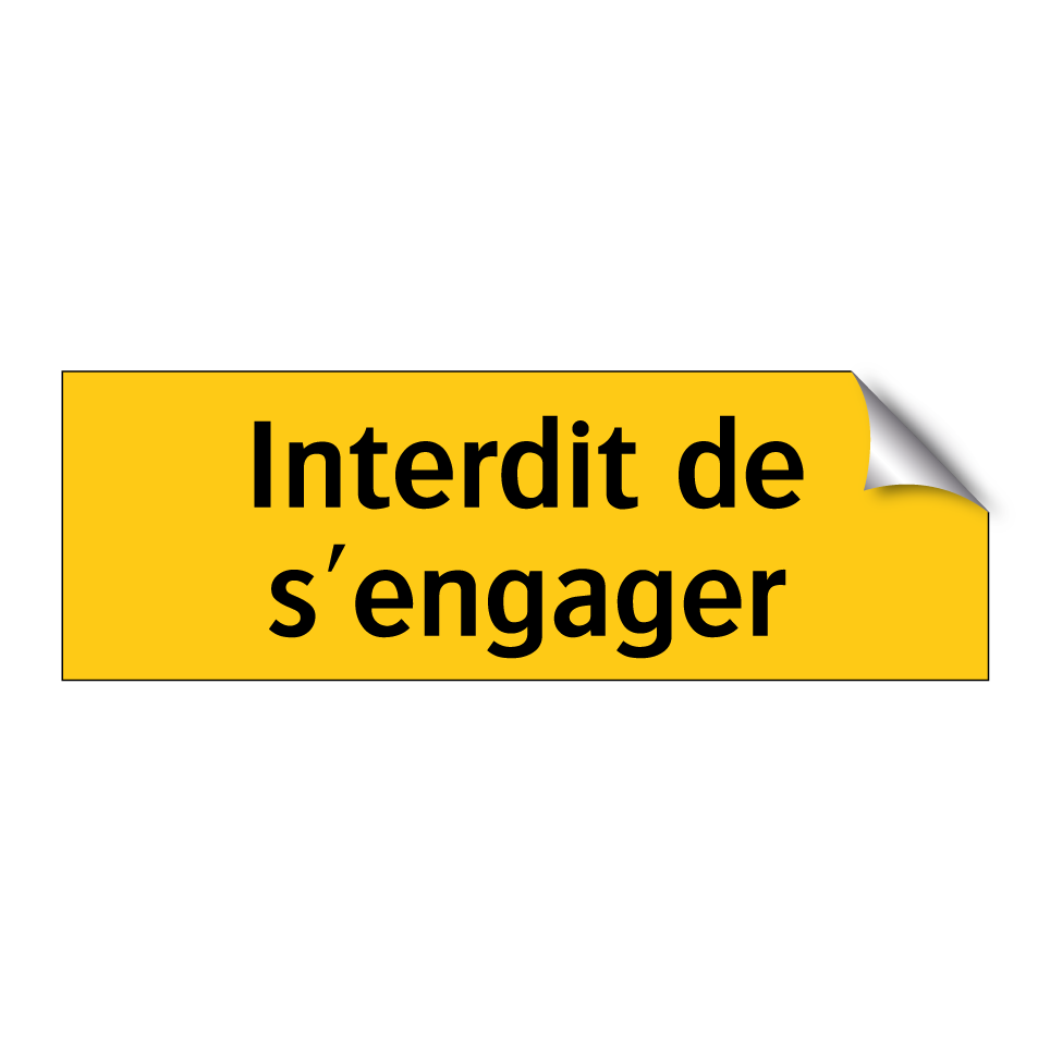 Interdit de s'engager