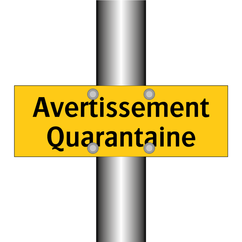 Avertissement Quarantaine