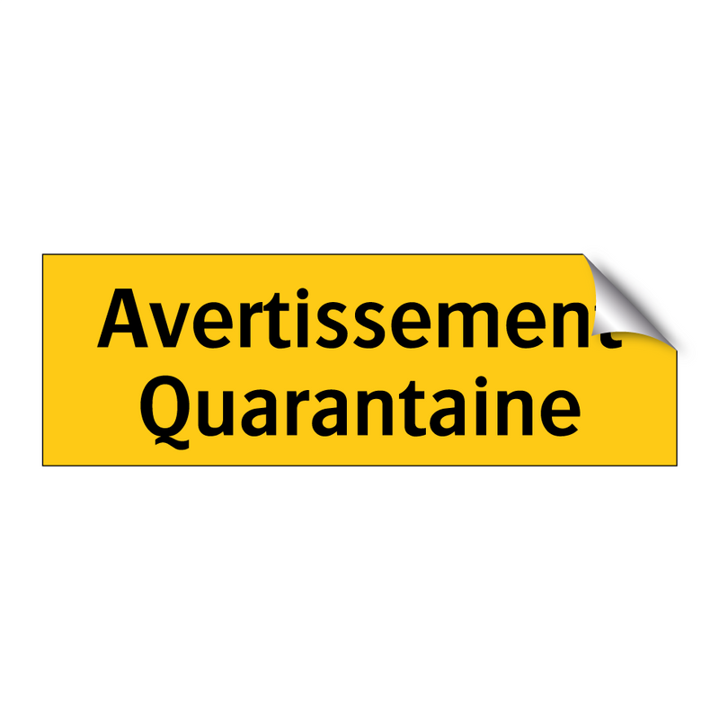 Avertissement Quarantaine