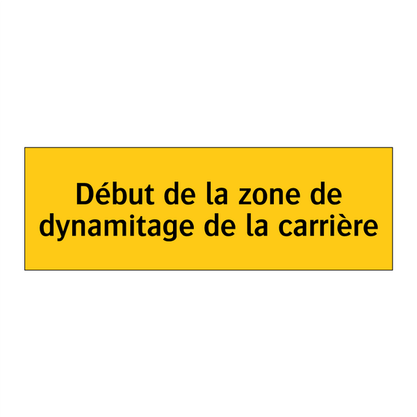 Début de la zone de dynamitage de la carrière