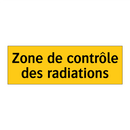 Zone de contrôle des radiations