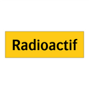 Radioactif