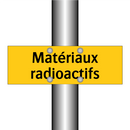 Matériaux radioactifs