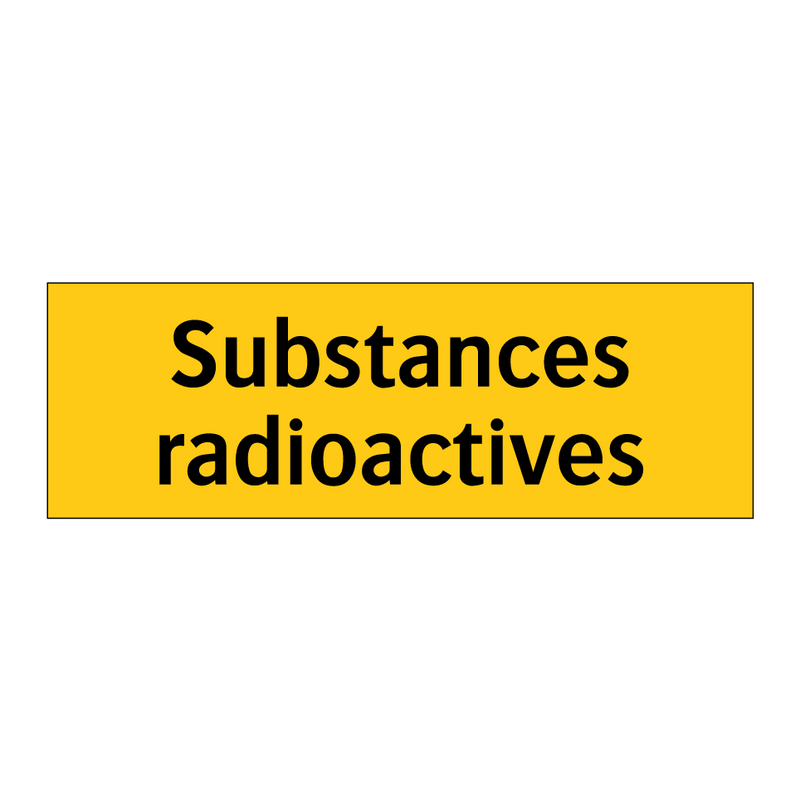 Substances radioactives
