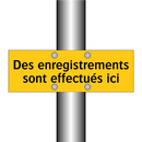 Des enregistrements sont effectués ici
