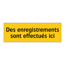Des enregistrements sont effectués ici