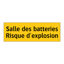 Salle des batteries Risque d'explosion