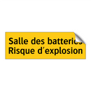 Salle des batteries Risque d'explosion