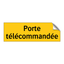 Porte télécommandée