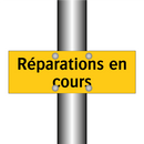 Réparations en cours