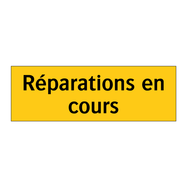 Réparations en cours