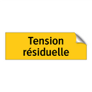 Tension résiduelle