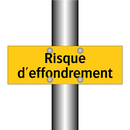 Risque d'effondrement
